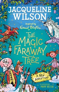 Front cover_The Magic Faraway Tree: A New Adventure