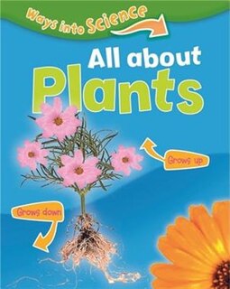 Couverture_Ways Into Science: All About Plants