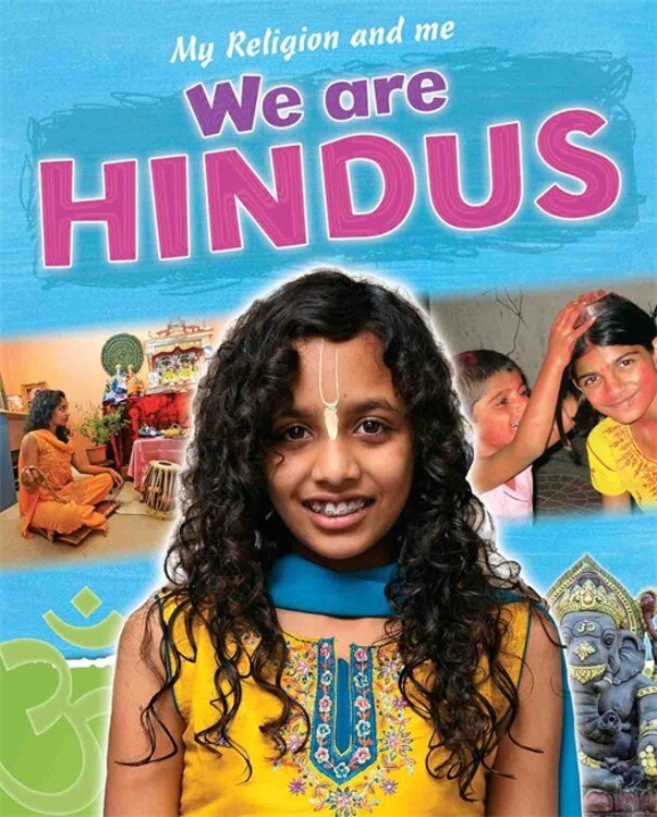 Couverture_My Religion And Me: We Are Hindus