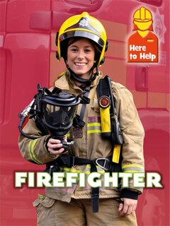 Couverture_Here To Help: Firefighter