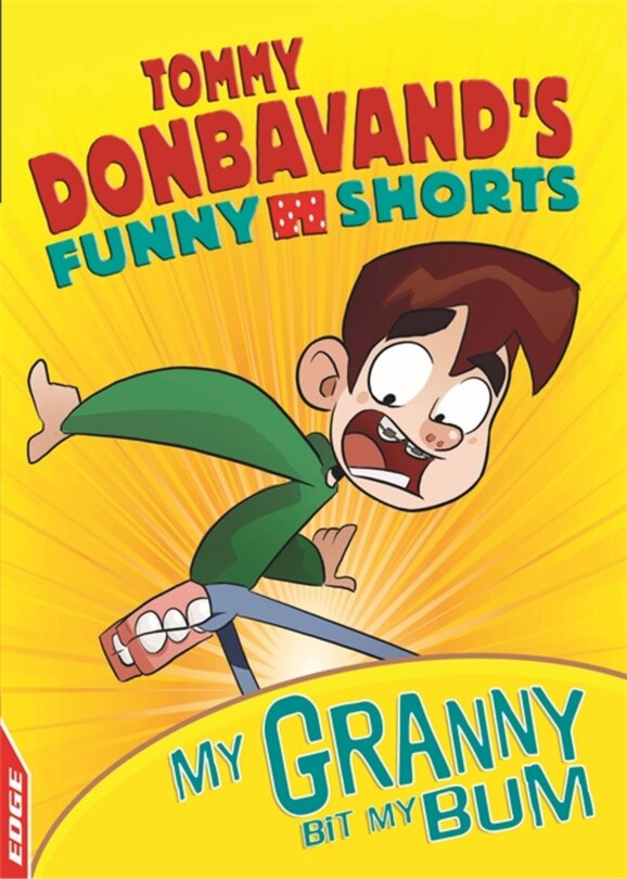 Couverture_Edge: Tommy Donbavand's Funny Shorts: Granny Bit My Bum!