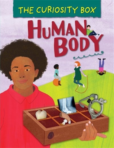 Front cover_The Curiosity Box: Human Body