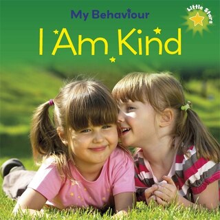 Couverture_Little Stars: My Behaviour - I Am Kind