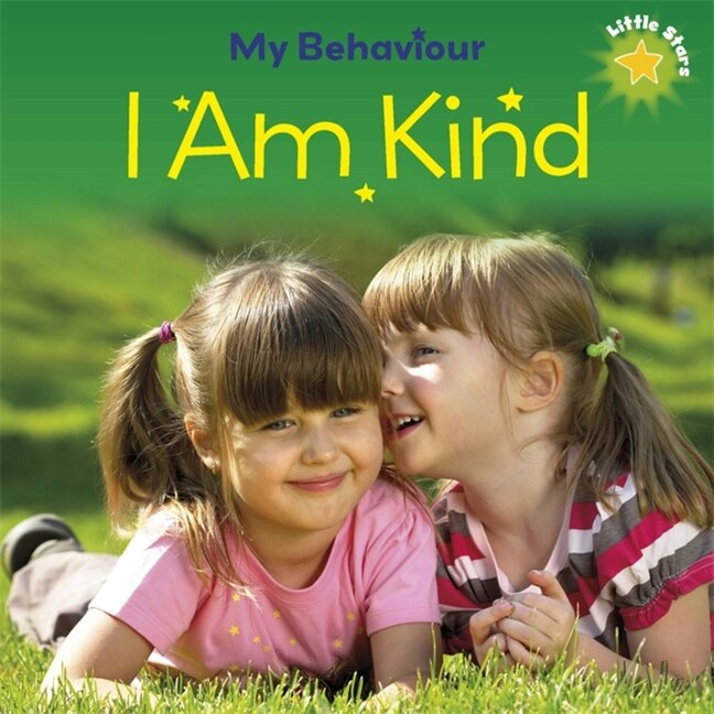 Couverture_Little Stars: My Behaviour - I Am Kind