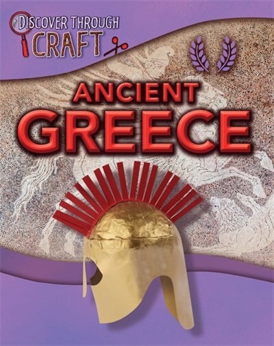 Couverture_Discover Through Craft: Ancient Greece