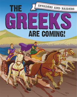 Front cover_Invaders and Raiders: The Greeks are coming!