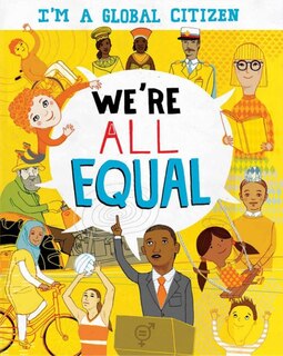 Front cover_I’m a Global Citizen: We're All Equal