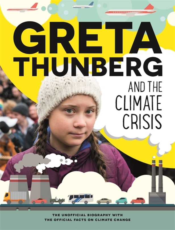 Front cover_Greta Thunberg And The Climate Crisis