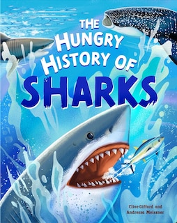 Front cover_The Hungry History of Sharks