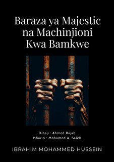 Front cover_Baraza ya Majestic na Machinjioni kwa Bamkwe