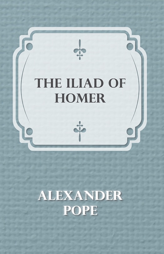 Couverture_The Iliad Of Homer