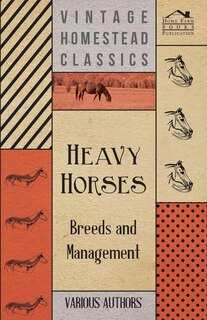 Front cover_Heavy Horses - Breeds and Management
