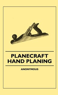 Front cover_Planecraft - Hand Planing