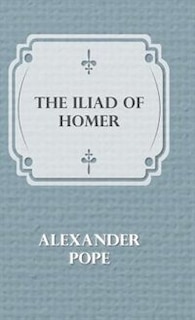 Front cover_The Illiad Of Homer