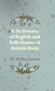 Front cover_A Dictionary of English and Folk-Names of British Birds
