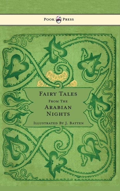 Couverture_Fairy Tales From The Arabian Nights - Illustrated by John D. Batten
