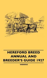 Front cover_Hereford Breed Annual and Breeder's Guide 1927