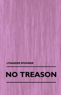 Front cover_No Treason (Volume 1)