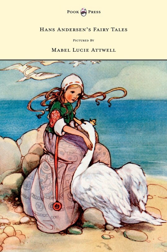 Couverture_Hans Andersen's Fairy Tales - Pictured by Mabel Lucie Attwell