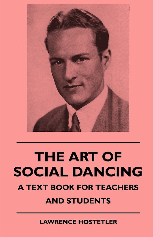 Couverture_The Art Of Social Dancing - A Text Book For Teachers And Students