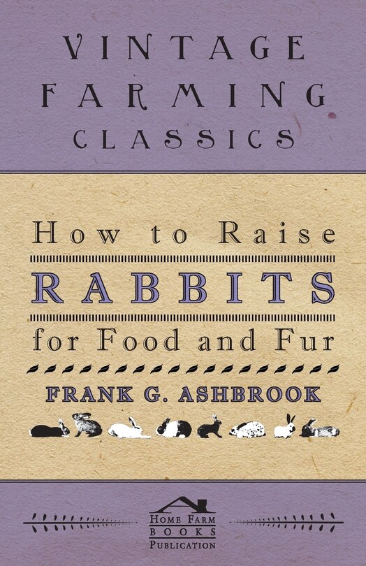 Front cover_How To Raise Rabbits For Food And Fur
