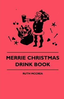 Front cover_Merrie Christmas Drink Book