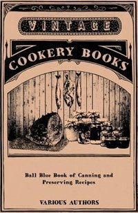 Couverture_Ball Blue Book of Canning and Preserving Recipes