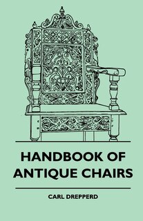 Front cover_Handbook Of Antique Chairs