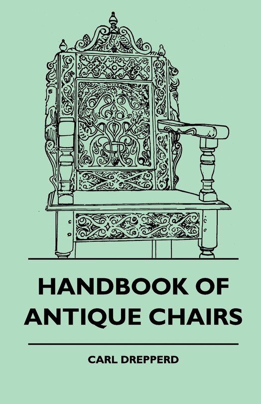 Front cover_Handbook Of Antique Chairs