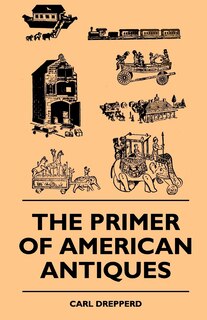 Couverture_The Primer Of American Antiques