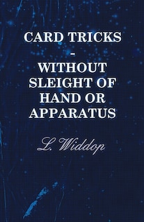 Front cover_Card Tricks - Without Sleight of Hand or Apparatus