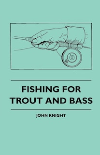 Front cover_Fishing For Trout And Bass