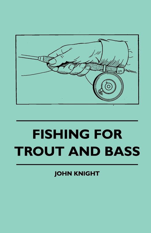 Front cover_Fishing For Trout And Bass
