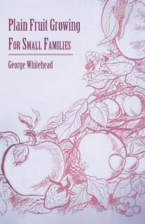 Couverture_Plain Fruit Growing - For Small Families