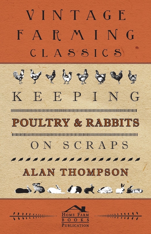 Front cover_Keeping Poultry And Rabbits On Scraps