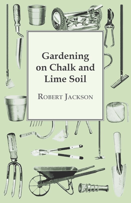 Couverture_Gardening On Chalk And Lime Soil