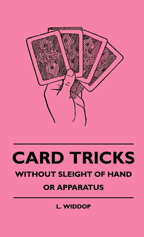 Front cover_Card Tricks - Without Sleight Of Hand Or Apparatus