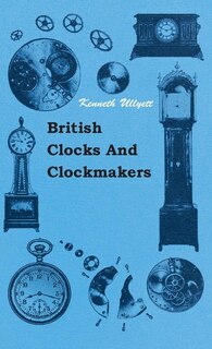 Couverture_British Clocks And Clockmakers