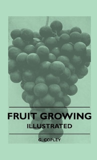 Couverture_Fruit Growing - Illustrated