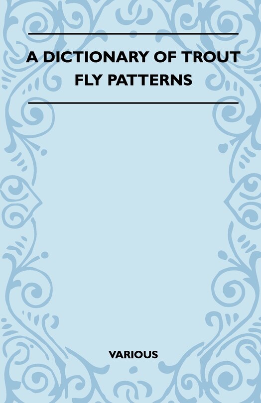 Couverture_A Dictionary of Trout Fly Patterns