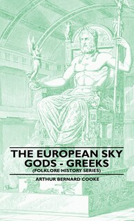 Couverture_The European Sky Gods - Greeks (Folklore History Series)