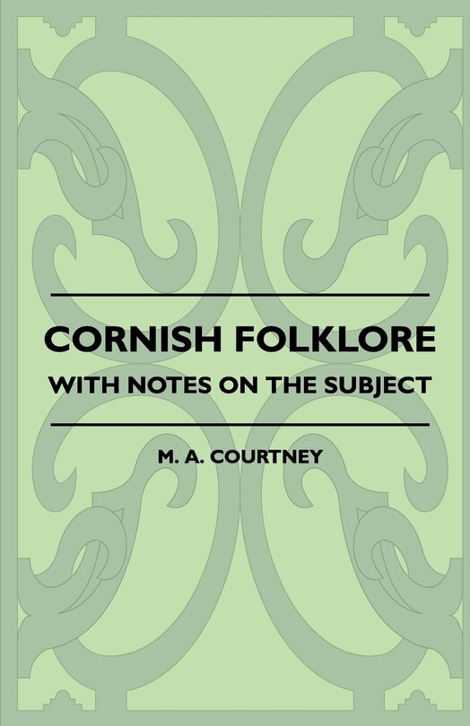 Couverture_Cornish Folklore - With Notes On The Subject