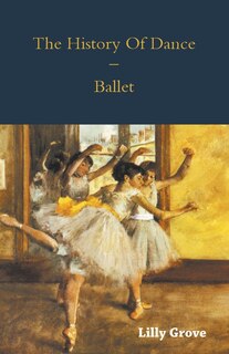 Couverture_The History of Dance - Ballet