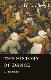 Couverture_The History of Dance - Ritual Dance
