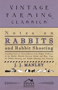 Front cover_Notes On Rabbits And Rabbit Shooting
