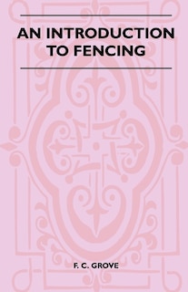 Front cover_An Introduction To Fencing