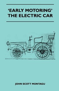 Couverture_'Early Motoring' - The Electric Car