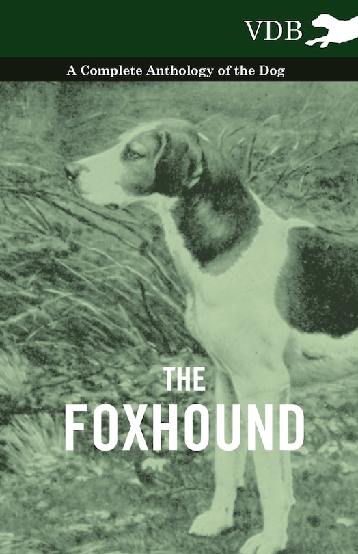 Couverture_The Foxhound - A Complete Anthology of the Dog