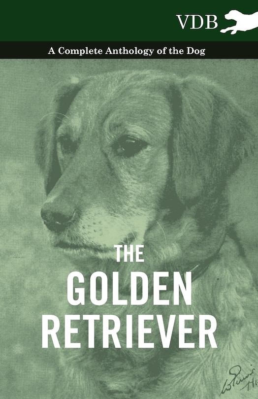 Couverture_The Golden Retriever - A Complete Anthology of the Dog