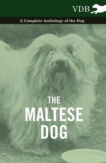 Couverture_The Maltese Dog - A Complete Anthology of the Dog